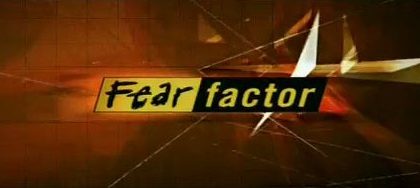 Do you have the fear factor?