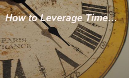 How to leverage time?